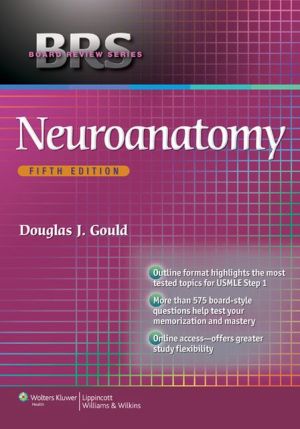 BRS Neuroanatomy, 5e **