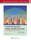 Community & Public Health Nursing: Promoting the Public's Health (IE), 10e