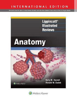 Lippincott (R) Illustrated Reviews: Anatomy (IE)**