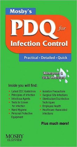 Mosby's PDQ for Infection Control **