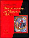 Human Physiology and Mechanisms of Disease 6e **