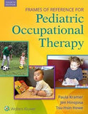 Frames of Reference for Pediatric Occupational Therapy, 4e**