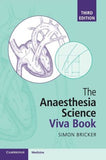 The Anaesthesia Science Viva Book, 3e