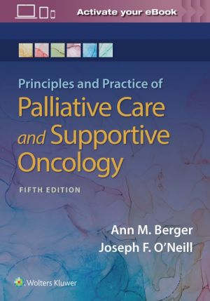 Principles and Practice of Palliative Care and Support Oncology, 5e