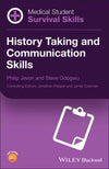 Medical Student Survival Skills - History Taking and Communication Skills