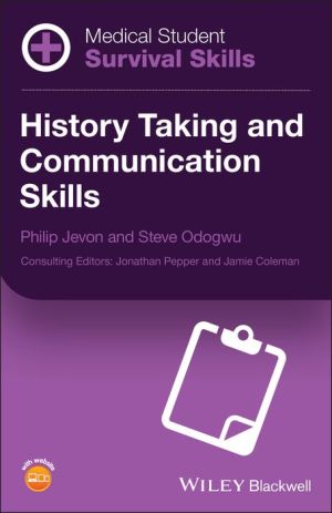 Medical Student Survival Skills - History Taking and Communication Skills