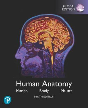 Human Anatomy, Global Edition, 9e