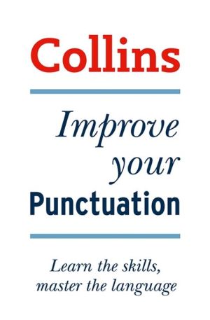 Collins Improve your Punctuation