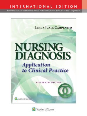Nursing Diagnosis: Application to Clinical Practice (IE), 15e**