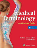 Medical Terminology : An Illustrated Guide, 8e**