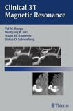 Clinical 3T Magnetic Resonance **