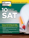 10 Practice Tests for the SAT, 2019 Edition