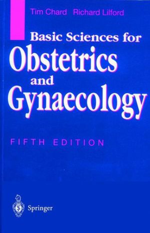 Basic Sciences for Obstetrics and Gynaecology 5E