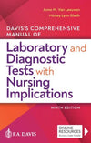 Davis's Comprehensive Manual of Laboratory and Diagnostic Tests With Nursing Implications, 9e**