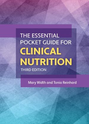 The Essential Pocket Guide for Clinical Nutrition, 3e