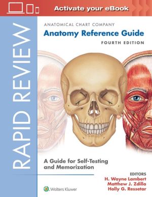 Rapid Review: Anatomy Reference Guide : A Guide for Self-Testing and Memorization, 4e