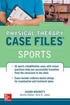 Physical Therapy Case Files: Sports