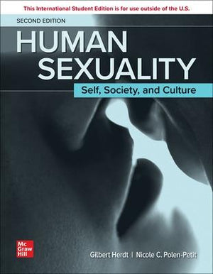 ISE Human Sexuality: Self, Society, and Culture, 2e