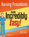Nursing Procedures Made Incredibly Easy!, 2e**