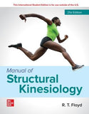 ISE Manual of Structural Kinesiology, 21e**
