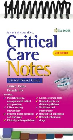 Critical Care Notes : Clinical Pocket Guide (Davis' Notes), 3e