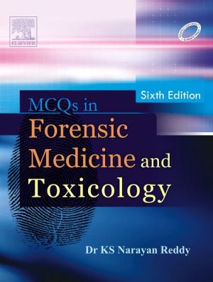 MCQs in Forensic Medicine and Toxicology, 6e