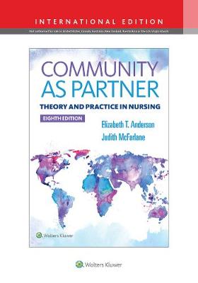 Community As Partner: Theory and Practice in Nursing (IE), 8e