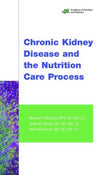Chronic Kidney Disease and the Nutrition Care Process
