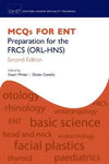 MCQs for ENT : Preparation for the FRCS (ORL-HNS), 2e