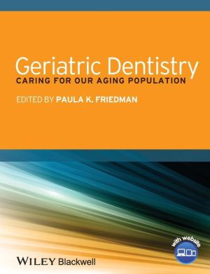 Geriatric Dentistry - Caring for Our Aging Population