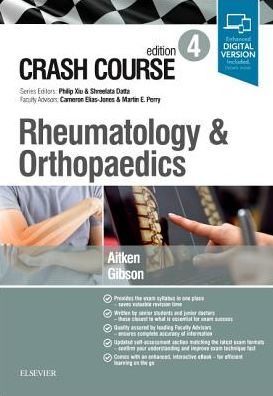 Crash Course Rheumatology and Orthopaedics, 4e