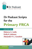 Dr Podcast Scripts for the Primary FRCA