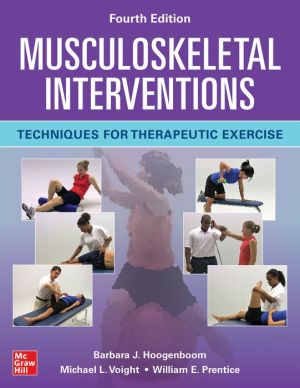 Musculoskeletal Interventions : Techniques for Therapeutic Exercise, 4e