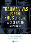 Trauma Vivas for the FRCS : A Case-Based Approach | Book Bay KSA