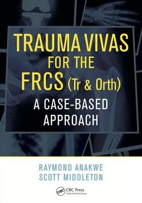 Trauma Vivas for the FRCS : A Case-Based Approach | Book Bay KSA