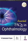 Aravind FAQs in Ophthalmology, 2e