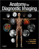 Anatomy for Diagnostic Imaging, 3e**