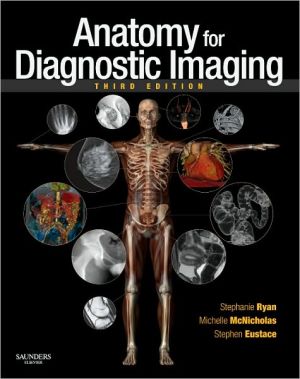 Anatomy for Diagnostic Imaging, 3e