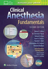 Clinical Anesthesia Fundamentals: Print + Ebook with Multimedia, 2e