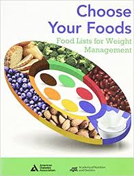 Choose Your Foods: Food Lists for Weight Management**