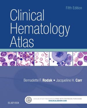 Clinical Hematology Atlas, 5e