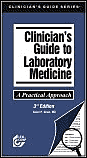 Clinician's Guide to Laboratory Medicine, 3e **