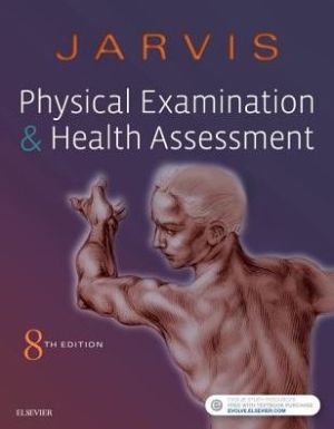 Physical Examination and Health Assessment, 8e**