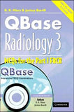 QBase Radiology: Volume 3. MCQs in Physics and Ionizing Radiation for the FRCR