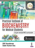 Practical Textbook of Biochemistry for Medical Students, 3e
