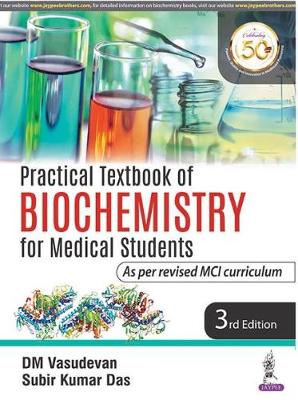 Practical Textbook of Biochemistry for Medical Students, 3e**