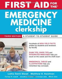 First Aid for the Emergency Medicine Clerkship (IE), 3e**
