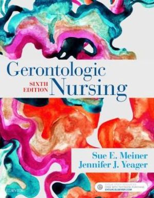 Gerontologic Nursing, 6e**
