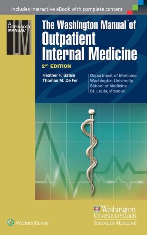 The Washington Manual of Outpatient Internal Medicine, 2e**