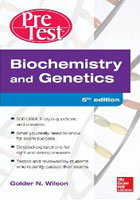 Biochemistry and Genetics: Pretest Self-Assessment and Review, 5e **